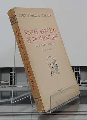 Seller image for Nuevas memorias de un afrancesado (primera edicin). Anecdotario, en el Madrid goyesco for sale by Librera Dilogo