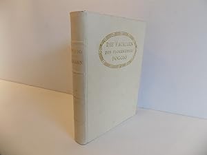 Image du vendeur pour Die Facezien des Poggio Fiorentino (auf dem Einband: des Florentiners Poggio). Aus dem Lateinischen bersetzt und eingeleitet von Hanns Floerke. Mit einem literaturhistorischen Anhang von Albert Wesselski. Privatdruck. mis en vente par Antiquariat Rolf Bulang