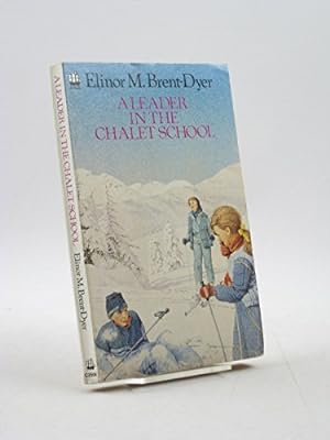 Seller image for A Leader in the Chalet School for sale by WeBuyBooks