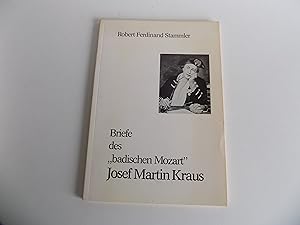Bild des Verkufers fr Briefe des "badischen Mozart" Josef Martin Kraus. zum Verkauf von Antiquariat Rolf Bulang