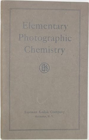 Bild des Verkufers fr Elementary Photographic Chemistry zum Verkauf von Powell's Bookstores Chicago, ABAA