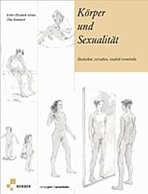 Bild des Verkufers fr Krper und Sexualitt: Entdecken, verstehen, sinnlich vermitteln zum Verkauf von CSG Onlinebuch GMBH
