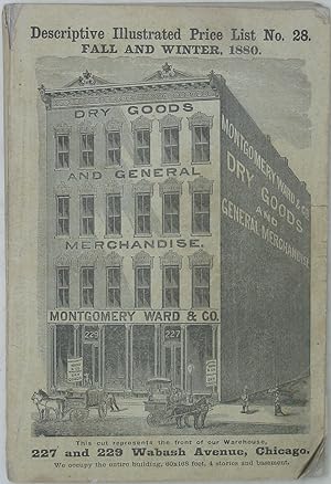 Montgomery Ward & Co., 227 and 229 Wabash Avenue, Chicago, Ill.: Descriptive Illustrated Price Li...