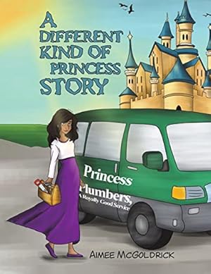 Seller image for A different kind of Princess story for sale by WeBuyBooks