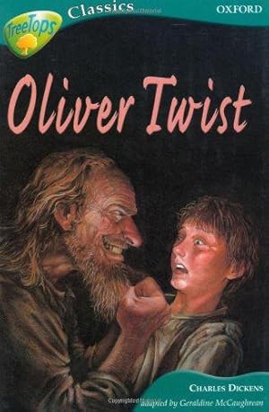 Seller image for Oxford Reading Tree: Level 16B: TreeTops Classics: Oliver Twist (Oxford Reading Tree Treetops Classics) for sale by WeBuyBooks