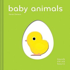 Bild des Verkufers fr TouchThinkLearn: Baby Animals zum Verkauf von WeBuyBooks