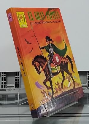 Imagen del vendedor de El Gran Capitn. El conquistador de Npoles (ilustrado con vietas) a la venta por Librera Dilogo