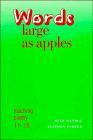 Bild des Verkufers fr Words Large as Apples: Teaching Poetry 11-18 zum Verkauf von WeBuyBooks