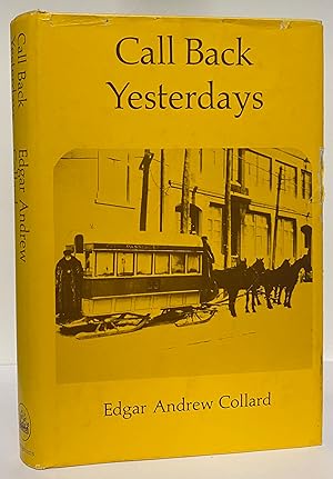Seller image for Call Back Yesterdays for sale by Irolita Books