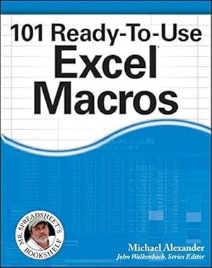 Bild des Verkufers fr 101 Ready"To"Use Excel Macros (Mr. Spreadsheet's Bookshelf) zum Verkauf von WeBuyBooks