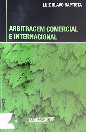 Imagen del vendedor de Arbitragem comercial e internacional a la venta por Miliardi di Parole