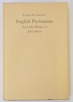 English Puritanism: From John Hooper to John Milton