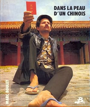 Bild des Verkufers fr Dans la peau d'un chinois zum Verkauf von Librodifaccia
