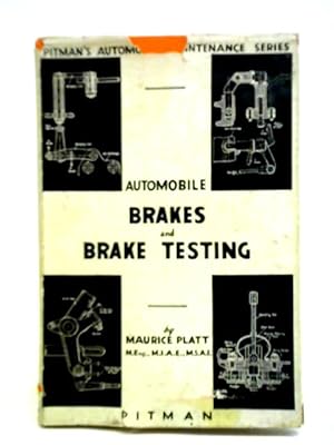 Bild des Verkufers fr Automobile Brakes And Brake Testing zum Verkauf von World of Rare Books