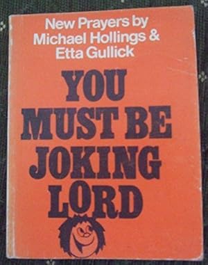 Seller image for You Must be Joking, Lord for sale by WeBuyBooks