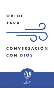 CONVERSACION CON DIOS