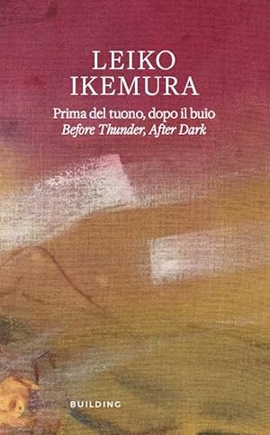 Seller image for Leiko Ikemura. Prima del tuono, dopo il buio-Before thunder, after dark. Ediz. multilingue for sale by Messinissa libri