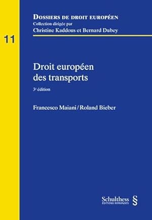 Bild des Verkufers fr Droit européen des transports (2020) (Tome 11) zum Verkauf von WeBuyBooks