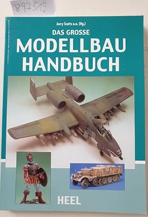 Das grosse Modellbau-Handbuch.