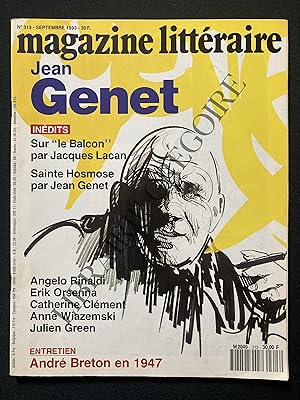 MAGAZINE LITTERAIRE-N°313-SEPTEMBRE 1993-JEAN GENET