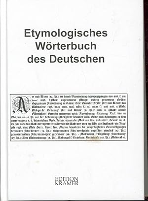 Bild des Verkufers fr Etymologisches Wrterbuch des Deutschen zum Verkauf von Antiquariat Kastanienhof