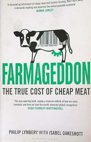 Imagen del vendedor de Farmageddon: The True Cost of Cheap Meat a la venta por Miliardi di Parole