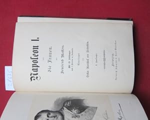 Seller image for Napoleon I. und die Frauen. bertr. v. Oskar Marschall von Bieberstein. for sale by Versandantiquariat buch-im-speicher