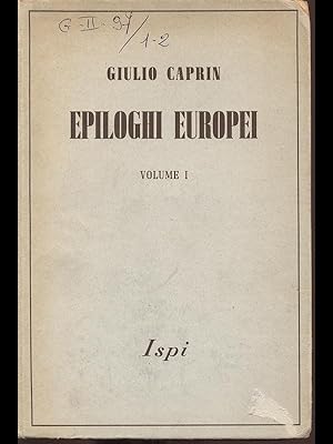 Bild des Verkufers fr Epiloghi Europei - vol I zum Verkauf von Librodifaccia
