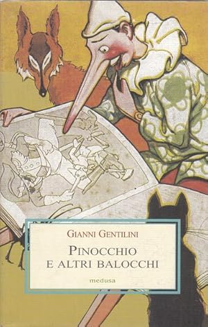 Seller image for Pinocchio e altri balocchi for sale by Librodifaccia