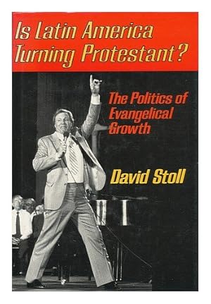 Seller image for Is Latin America Turning Protestant?: The Politics of Evangelical Growth for sale by Redux Books