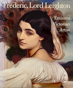 Seller image for Frederic, Lord Leighton: Eminent Victorian Artist for sale by Randall's Books