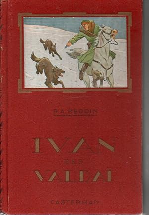 Ivan des Valdaï. Histoire d'un orphelin russe;