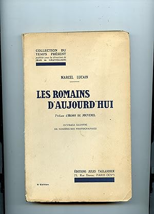 Bild des Verkufers fr LES ROMAINS D' AUJOURD ' HUI. Prface d' Henri de Jouvenel .Ouvrage illustr de nombreuses photographies . 4 dition zum Verkauf von Librairie CLERC