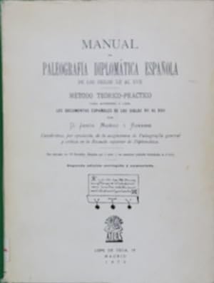 Immagine del venditore per Manual de paleografa diplomtica espaola de los siglos XII al XVII venduto da Librera Alonso Quijano