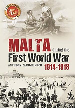 Seller image for Malta During the First World War 1914-1918 for sale by WeBuyBooks