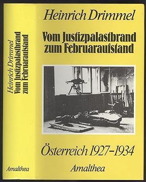 Image du vendeur pour Vom Justizpalastbrand zum Februaraufstand. sterreich 1927-1934. mis en vente par Versandantiquariat Markus Schlereth