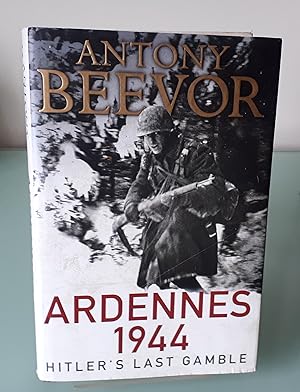 Imagen del vendedor de Ardennes 1944: Hitler's Last Gamble a la venta por Dandy Lion Editions