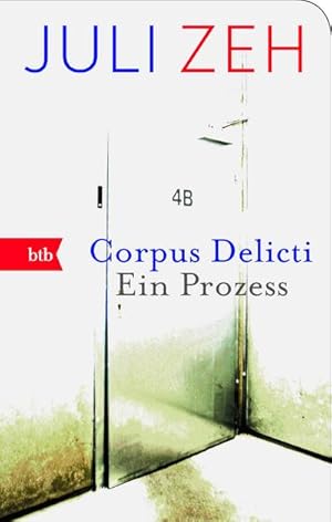Seller image for Corpus Delicti : Ein Prozess for sale by Smartbuy