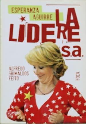 Imagen del vendedor de Esperanza Aguirre la lideresa a la venta por Librera Alonso Quijano