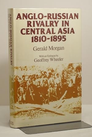 Seller image for Anglo-Russian Rivalry in Central Asia 1810-1895 for sale by Richard Thornton Books PBFA