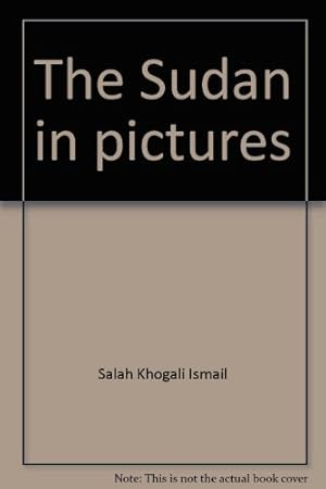 Seller image for The Sudan in pictures for sale by WeBuyBooks