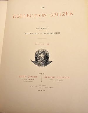 Image du vendeur pour La Collection Spitzer. Antiquit, Moyen-Age, Renaissance, 12 tomi rilegati in 6 voll. mis en vente par Art&Libri Firenze