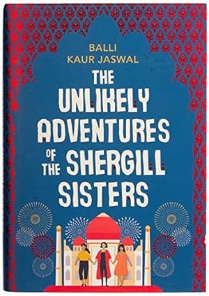 Seller image for The Unlikely Adventures of the Shergill Sisters for sale by WeBuyBooks 2