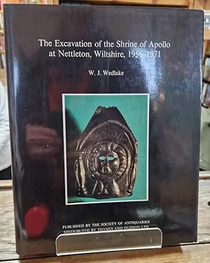 Seller image for The excavation of the shrine of Apollo at Nettleton, Wiltshire, 1956-1971 for sale by High Street Books