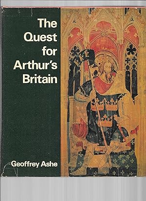 THE QUEST FOR ARTHUR'S BRITIAN.