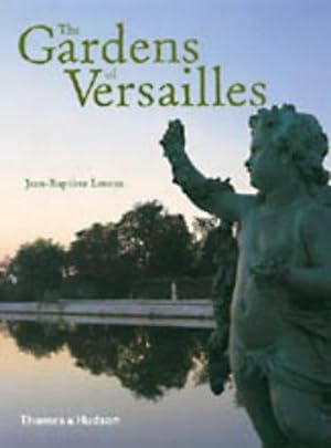 Immagine del venditore per The Gardens of Versailles venduto da WeBuyBooks