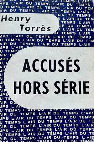 Accusés hors série