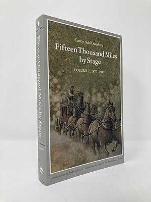 Seller image for Fifteen Thousand Miles by Stage, 1877-1880 for sale by Southampton Books