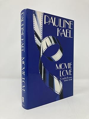 Movie Love: Complete Reviews, 1988-1991