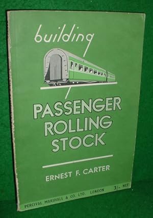 Seller image for BUILDING PASSENGER ROLLING STOCK for sale by booksonlinebrighton